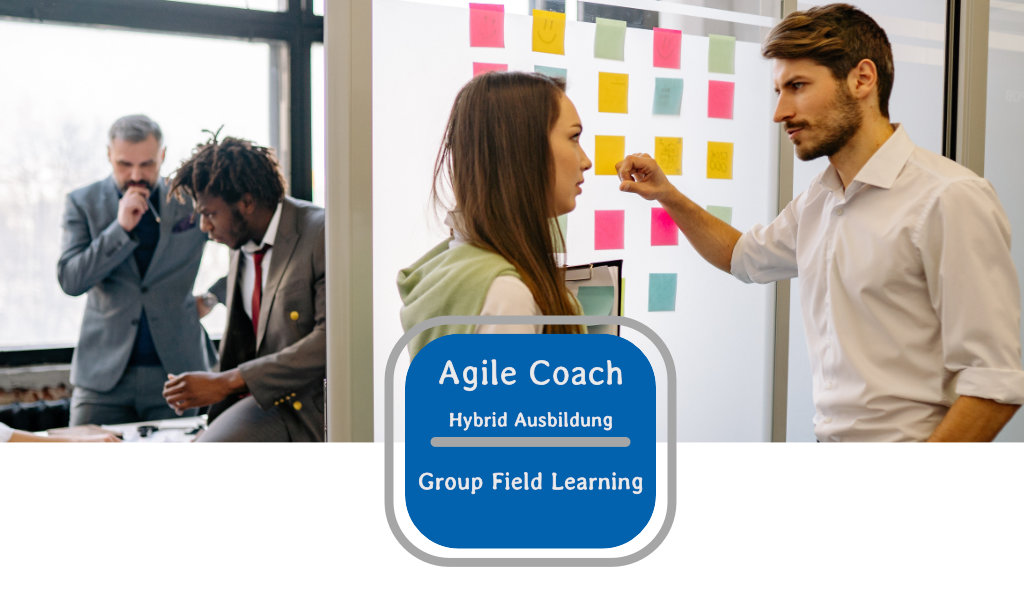 agile Coach Ausbildung hybrid